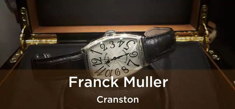 Franck Muller Cranston