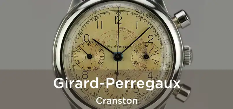  Girard-Perregaux Cranston