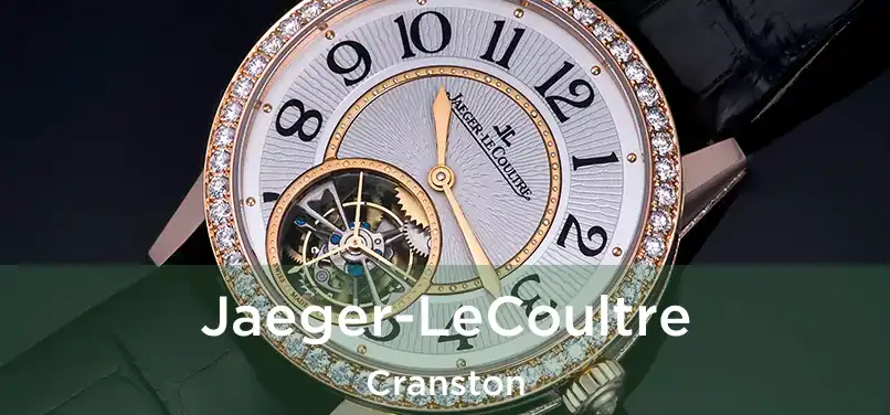  Jaeger-LeCoultre Cranston