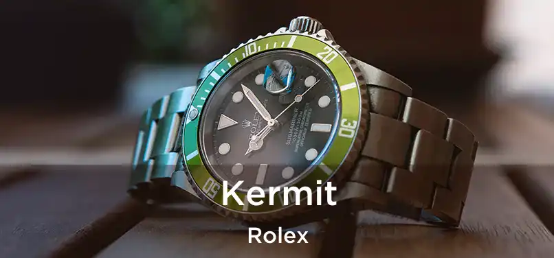  Kermit Rolex
