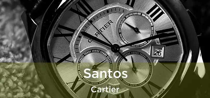  Santos Cartier
