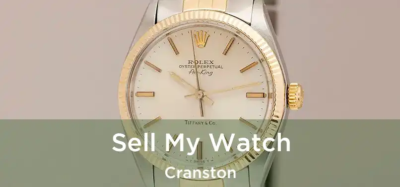  Sell My Watch Cranston