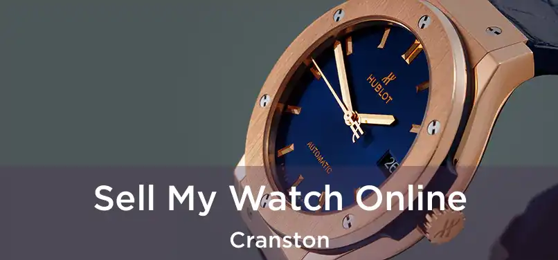  Sell My Watch Online Cranston